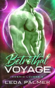 betrothal voyage, leda palmer