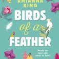 birds of feather rhianna king
