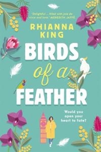 birds of feather, rhianna king