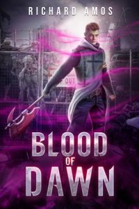 blood of dawn, richard amos