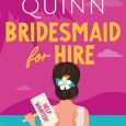 bridesmaid for hire meghan quinn