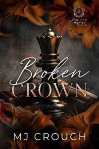 broken crown, mj crouch