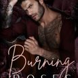 burning roses stella andrews