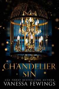 chandelier sin, vanessa fewings