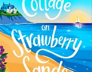 cottage strawberry sands holly martin