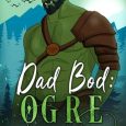 dad bod ogre lynnea lee