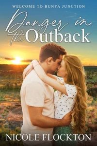 danger in outback, nicole flockton