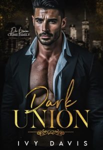 dark union, ivy davis