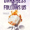 darkness follows us lana vargas