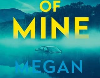 daughter of mine megan miranda