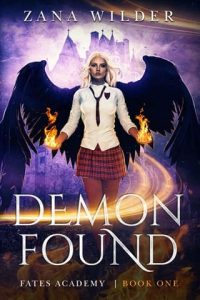 demon found, zana wilder