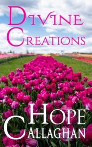 divine creations, hope callaghan