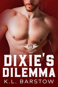 dixie's dilemma, kl barstow
