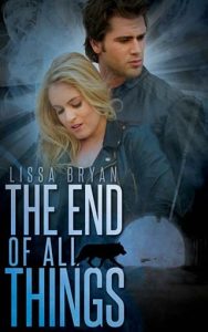 end of things, lissa bryan