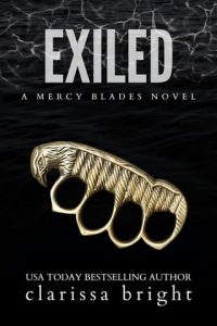 exiled, clarissa bright