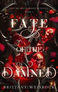 fate damned, brittany weisrock