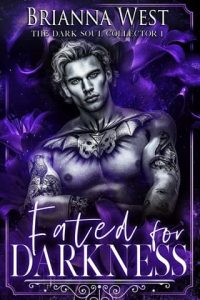 fated for darkness, brianna west