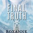 final truth roxanne rustand