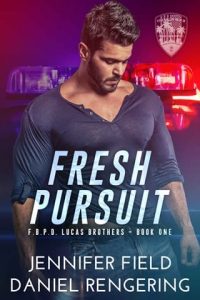 fresh pursuit, daniel rengering