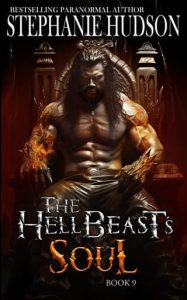 hellbeast's soul, stephanie hudson