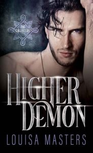 higher demon, louisa masters