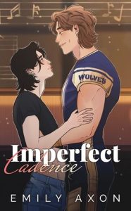 imperfect cadence, emily axon