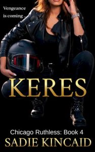 keres, sadie kincaid