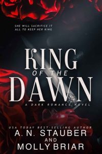 king of dawn, molly briar