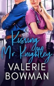 kissing mr knightley, valerie bowman