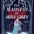 madness miss grey julia bennet