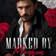 marked mayhem bryce keene