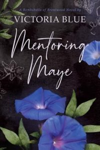 mentoring maye, victoria blue