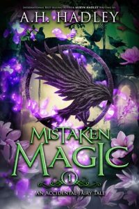 mistaken magic, ah hadley