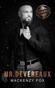 mr devereaux, mackenzy fox