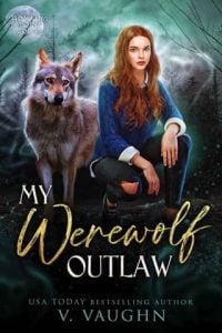 my werewolf outlaw, v vaughn