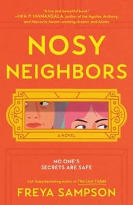 nosy neighbors, Freya Sampson