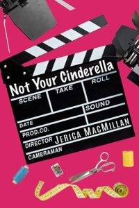 not your cinderella, jerica macmillan