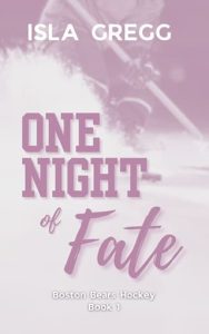 one night fate, isla gregg