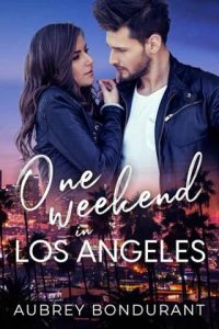 one weekend, aubrey bondurant