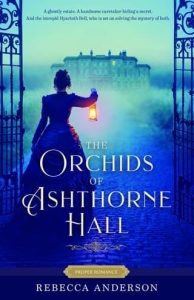 orchids asthorne hall, rebecca anderson