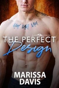 perfect design, marissa davis