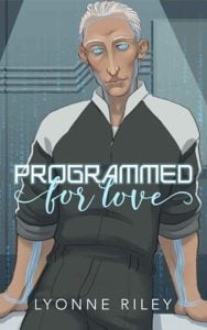 programmed for love, lyoone riley