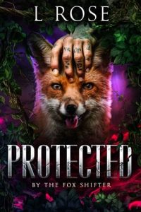 protected fox shifter, l rose