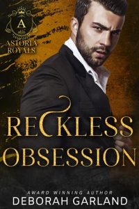 reckless obsession, deborah garland