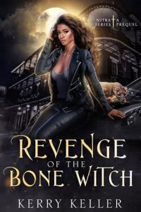 revenge bone witch, kerry keller