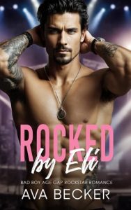 rocked by eli, ava becker