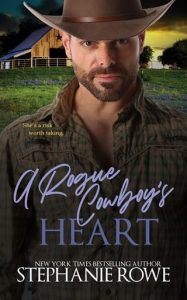 rogue cowboy's heart, stephanie rowe
