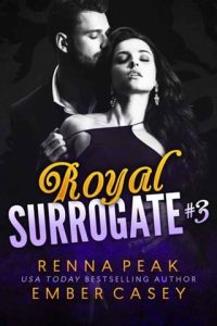 royal surrogate 3, renna peak