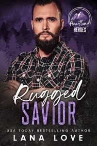 rugged savior, lana love