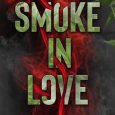 smoke in love elle wright